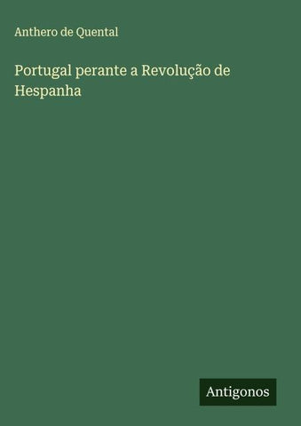 Portugal perante a Revolução de Hespanha