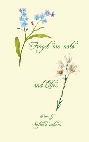 Forget me nots and Lilies