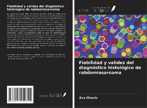 Fiabilidad y validez del diagnóstico histológico de rabdomiosarcoma