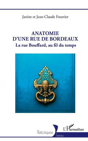 Anatomie d'une rue de Bordeaux