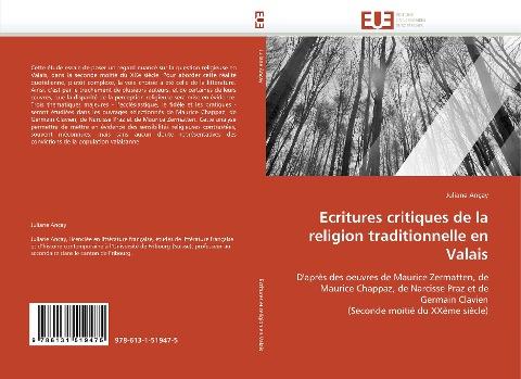 Ecritures critiques de la religion traditionnelle en Valais