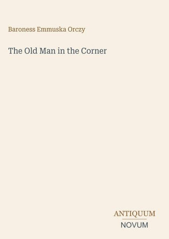 The Old Man in the Corner