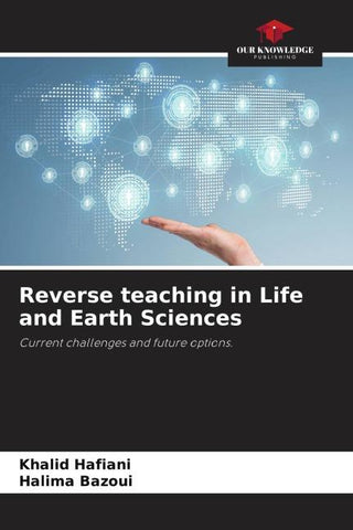 Reverse teaching in Life and Earth Sciences