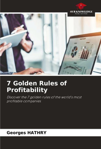 7 Golden Rules of Profitability