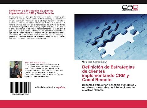 Definición de Estrategias de clientes implementando CRM y Canal Remoto