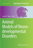 Animal Models of Neurodevelopmental Disorders