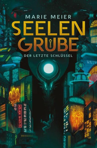 Seelengrube (Der letzte Schlüssel 1)