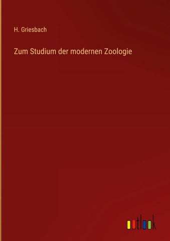 Zum Studium der modernen Zoologie
