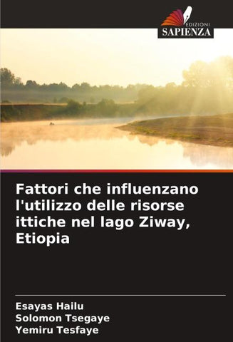 Fattori che influenzano l'utilizzo delle risorse ittiche nel lago Ziway, Etiopia