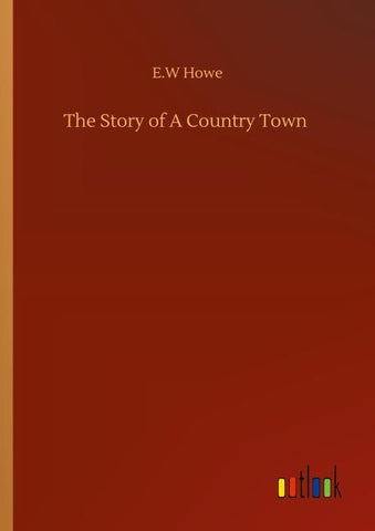 The Story of A Country Town