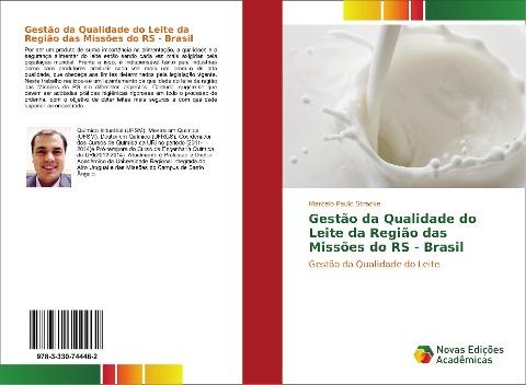 Gestão da Qualidade do Leite da Região das Missões do RS - Brasil