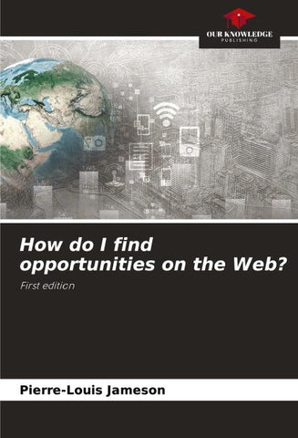 How do I find opportunities on the Web?