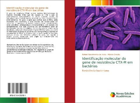 Identificação molecular do gene de resistência CTX-M em bactérias