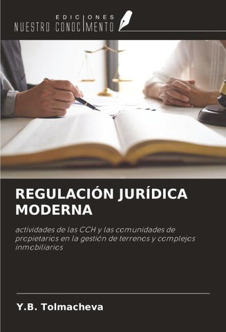 REGULACIÓN JURÍDICA MODERNA