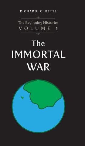 The Immortal War