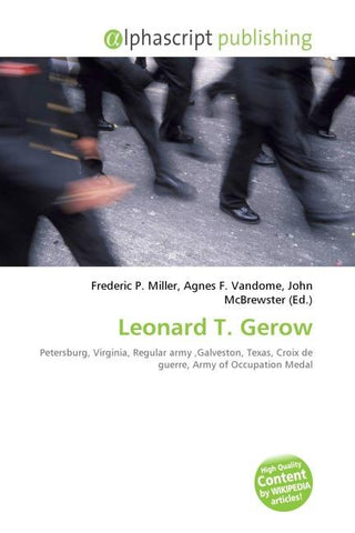 Leonard T. Gerow