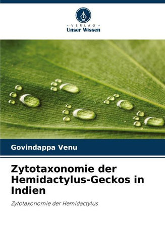 Zytotaxonomie der Hemidactylus-Geckos in Indien