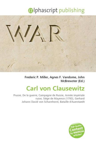 Carl von Clausewitz