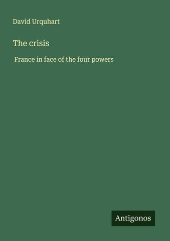 The crisis