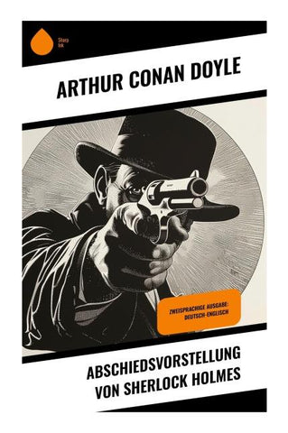 Abschiedsvorstellung von Sherlock Holmes