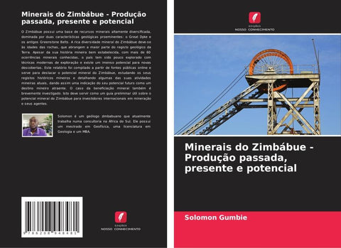 Minerais do Zimbábue - Produção passada, presente e potencial