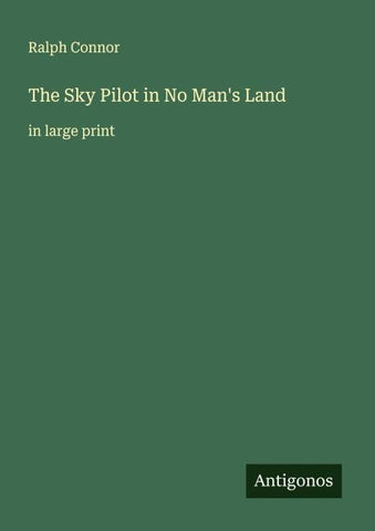 The Sky Pilot in No Man's Land