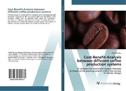 Cost-Benefit-Analysis between different coffee production systems