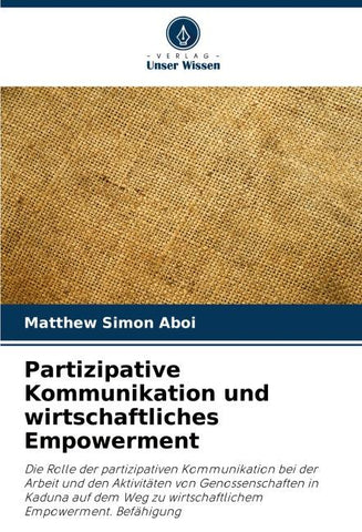 Partizipative Kommunikation und wirtschaftliches Empowerment