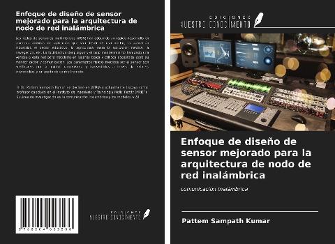 Enfoque de diseño de sensor mejorado para la arquitectura de nodo de red inalámbrica