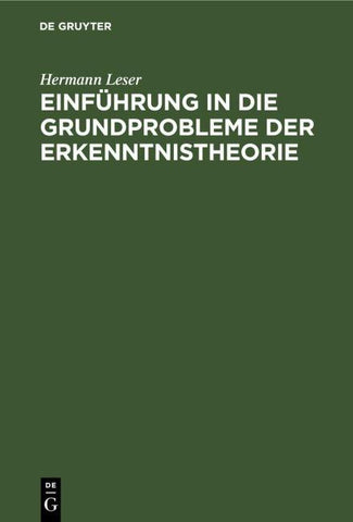Einführung in die Grundprobleme der Erkenntnistheorie