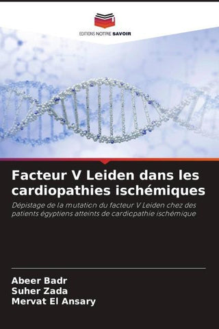 Facteur V Leiden dans les cardiopathies ischémiques