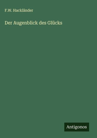 Der Augenblick des Glücks