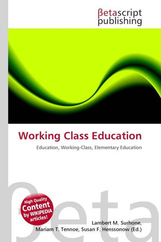 Working Class Education