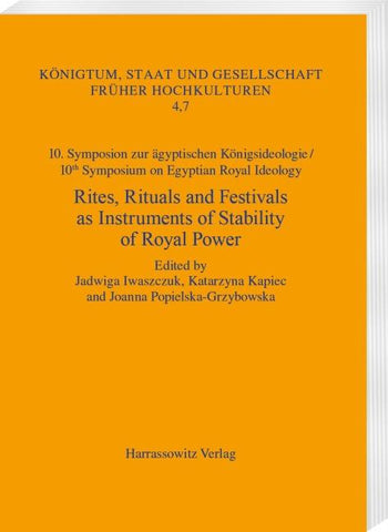 Rites, Rituals and Festivals as Instruments of Stability of Royal Power