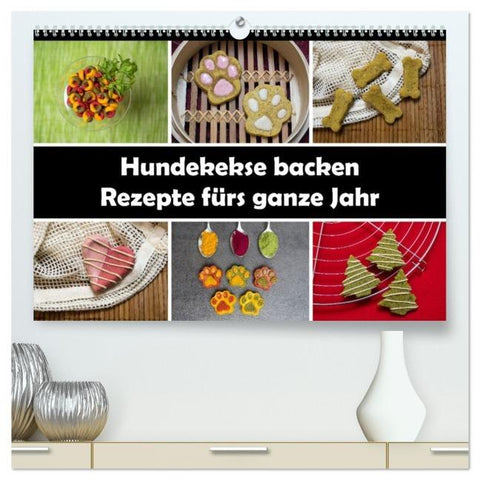 Hundekekse backen - Rezepte fürs ganze Jahr (hochwertiger Premium Wandkalender 2026 DIN A2 quer), Kunstdruck in Hochglanz