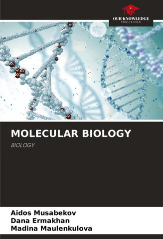 MOLECULAR BIOLOGY