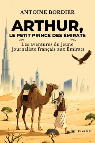 Arthur, le petit prince des Émirats