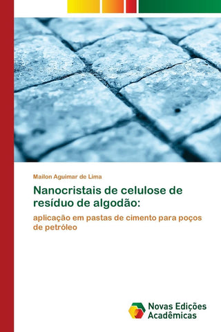 Nanocristais de celulose de resíduo de algodão: