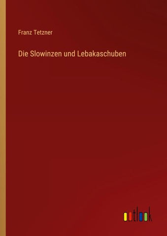 Die Slowinzen und Lebakaschuben