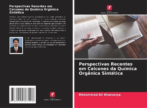 Perspectivas Recentes em Calcones da Química Orgânica Sintética