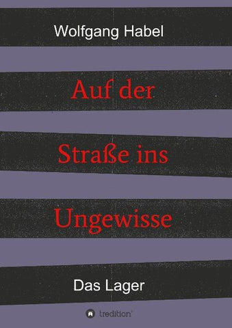 Auf der Straße ins Ungewisse