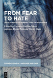 From Fear to Hate