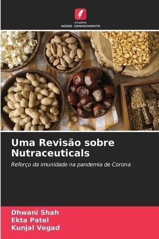 Uma Revisão sobre Nutraceuticals