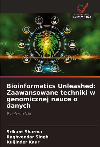 Bioinformatics Unleashed: Zaawansowane techniki w genomicznej nauce o danych