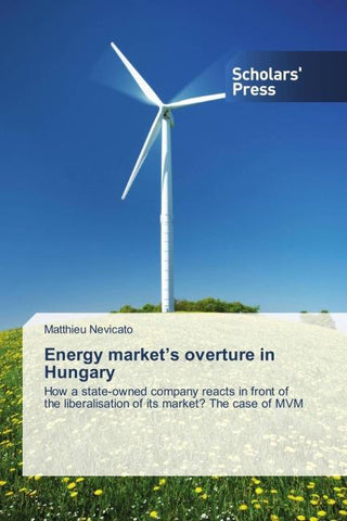 Energy market's overture in Hungary