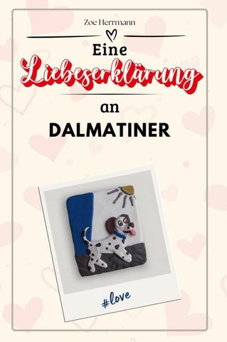 Eine Liebeserklärung an Dalmatiner