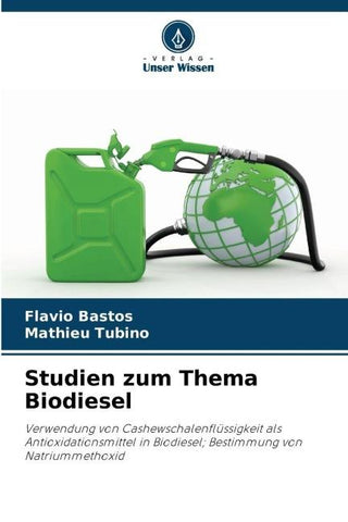 Studien zum Thema Biodiesel