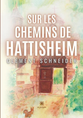 Sur les chemins de Hattisheim
