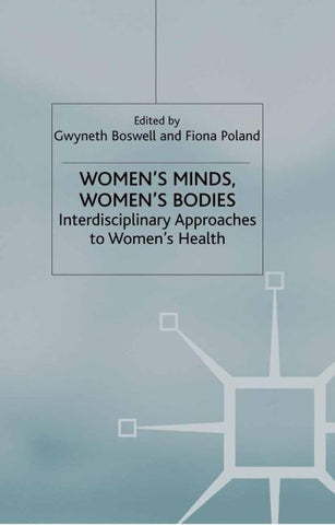 Women’s Minds, Women’s Bodies