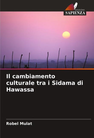 Il cambiamento culturale tra i Sidama di Hawassa